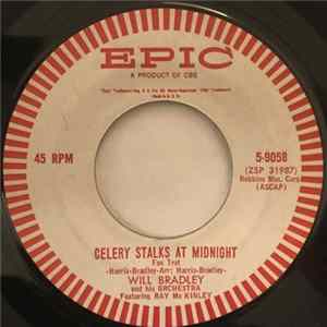 Will Bradley & His Orch. / Will Bradley Trio - Celery Stalks At Midnight / Down The Road A Piece Mp3