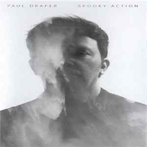 Paul Draper - Spooky Action Mp3