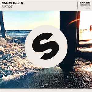 Mark Villa - Riptide Mp3