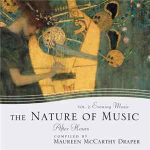Maureen McCarthy Draper - The Nature Of Music Vol. 2: Evening Music Mp3