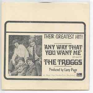 The Troggs - Any Way That You Want Me Mp3