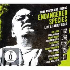 Tony Ashton And Friends - Endangered Species - Live At Abbey Road Mp3