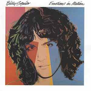 Billy Squier - Emotions In Motion Mp3