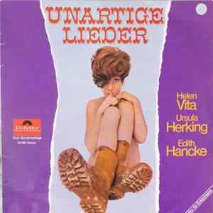 Helen Vita - Ursula Herking - Edith Hancke - Unartige Lieder Mp3