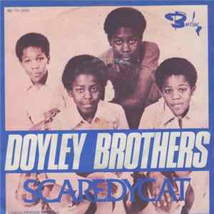 The Doyley Brothers - Scaredycat Mp3