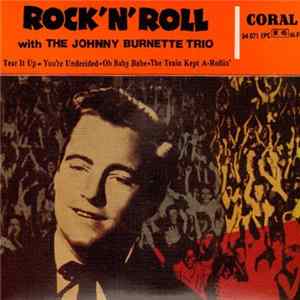 The Johnny Burnette Trio - Rock'N'Roll With The Johnny Burnette Trio Mp3
