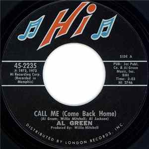 Al Green - Call Me (Come Back Home) Mp3