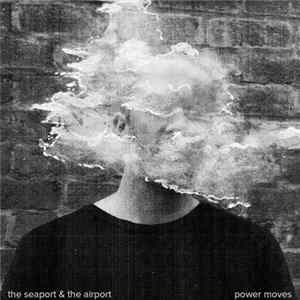 Oscar Wuts, The Seaport & The Airport - Power Moves Mp3