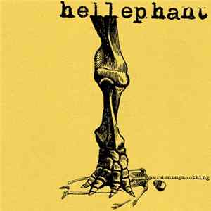 hellephant - Crushing Manthing Mp3