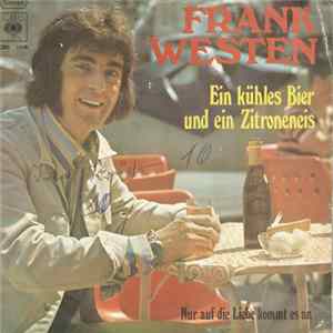 Frank Westen - Ein Kühles Bier Und Ein Zitroneneis Mp3