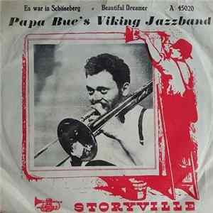 Papa Bue's Viking Jazz Band - Es War In Schöneberg Mp3