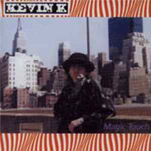 Kevin K - Magic Touch Mp3