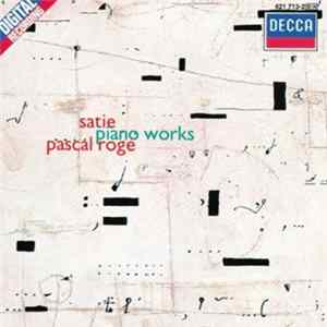 Satie - Pascal Rogé - Piano Works Mp3
