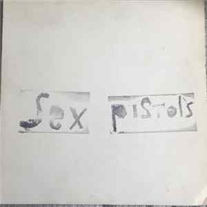 Sex Pistols - Spunk Mp3