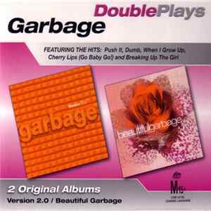 Garbage - Version 2.0 / Beautiful Garbage Mp3
