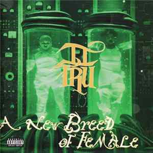 II Tru - A New Breed Of Female Mp3
