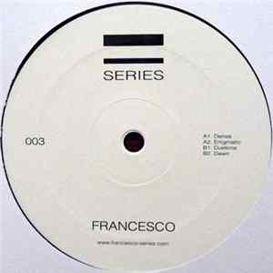 Francesco - Series 003 Mp3