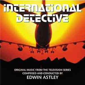 Edwin Astley - International Detective Mp3