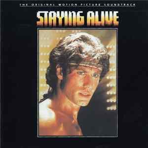 Various - Staying Alive (The Original Motion Picture Soundtrack) Mp3