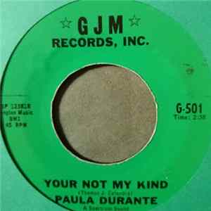 Paula Durante - Your Not My Kind / Your My Baby Mp3