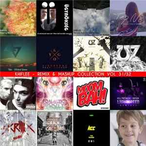 Khiflee - Remix & Mashup Collection vol 31/32 Mp3