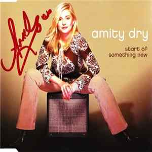 Amity Dry - Start Of Something New Mp3