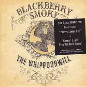 Blackberry Smoke - The Whippoorwill Mp3