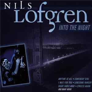 Nils Lofgren - Into The Night Mp3