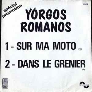 Yôrgos Romanos - Sur Ma Moto / Dans Le Grenier Mp3