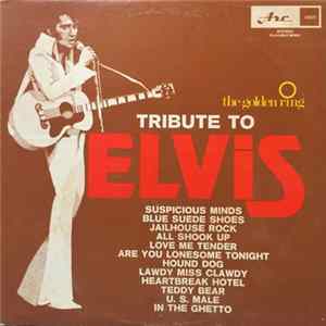 The Golden Ring - Tribute To Elvis Mp3