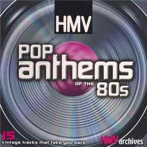 Various - Pop Anthems Of The 80's Mp3