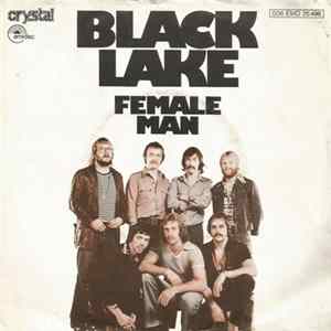 Black Lake - Female Man Mp3