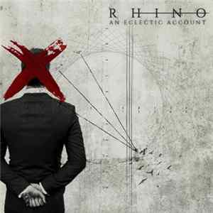 Rhino - An Eclectic Account Mp3