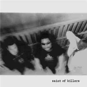 Saint Of Killers - Saint Of Killers Mp3