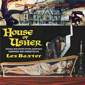 Les Baxter - House Of Usher (Original MGM Motion Picture Soundtrack) Mp3