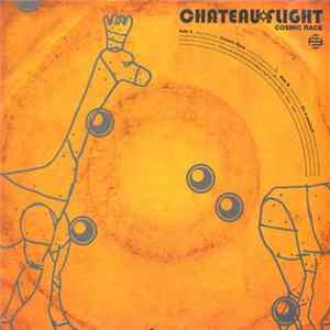 Chateau Flight - Cosmic Race Mp3