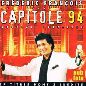 Frédéric François - Capitole 94 Mp3