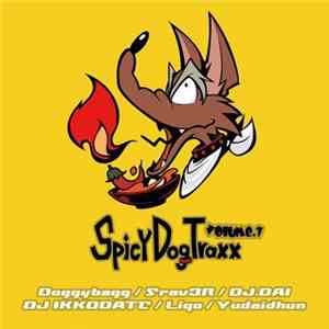 Various - Spicy Dog Traxx Volume.1 Mp3