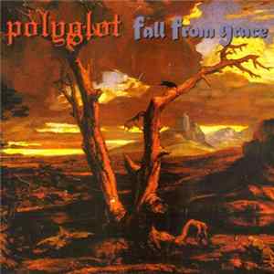 Polyglot / Fall From Grace - Polyglot / Fall From Grace Mp3