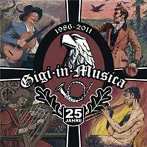 Gigi In Musica - 25 Jahre - Fette Beute Mp3