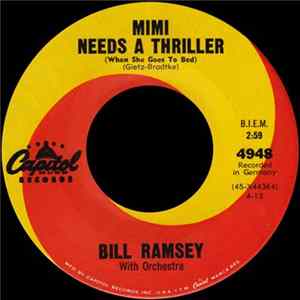 Bill Ramsey - Mimi Needs A Thriller (When She Goes To Bed) Mp3