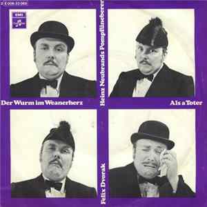 Felix Dvorak - Der Wurm Im Weanerherz Mp3