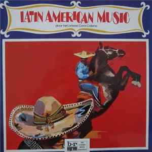 Orkest Cora Colana - Latin American Music Mp3