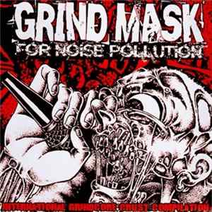 Various - Grind Mask For Noise Pollution Mp3