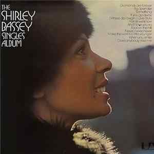 Shirley Bassey - The Shirley Bassey Singles Album Mp3