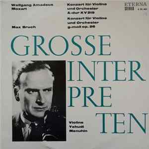 Wolfgang Amadeus Mozart / Max Bruch - Yehudi Menuhin - Konzert Für Violine Und Orchester A-dur Kv 219 / G-moll Op. 26 Mp3