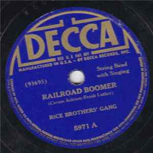 The Rice Brothers Gang - Railroad Boomer / Do You Mp3