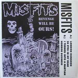 Misfits - Revenge Will Be Ours! Mp3