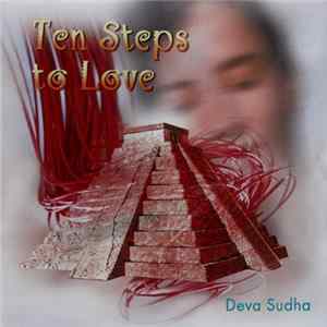 Deva Sudha - Ten Steps To Love Mp3