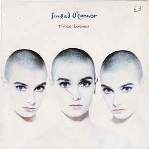 Sinéad O'Connor - Three Babies Mp3